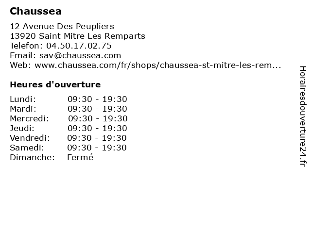 Horaires d ouverture Chaussea 12 Avenue Des Peupliers